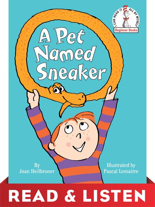 Title details for A Pet Named Sneaker by Joan Heilbroner - Available